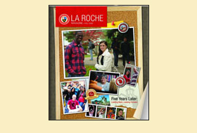 The cover of the Fall 2009 issue of the La Roche magazine. There is a collage of students.